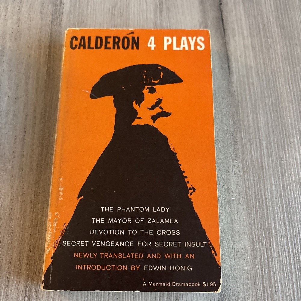 Calderon 4 Plays Paperback 1961 Hill and Wang Mermaid Dramabook Edwin Honig